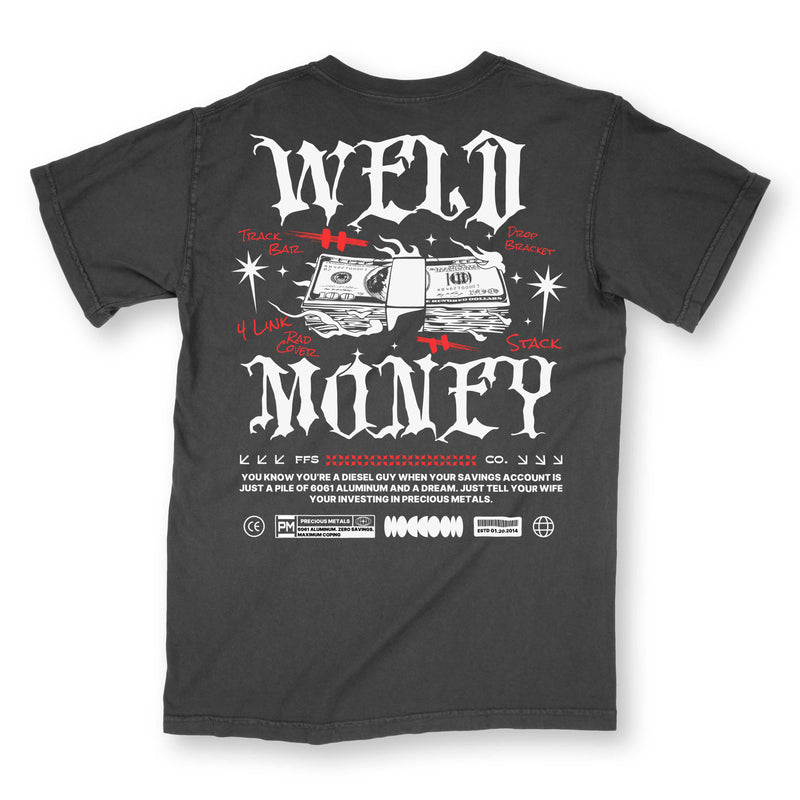Weld Money Tshirt design from Far From Stock